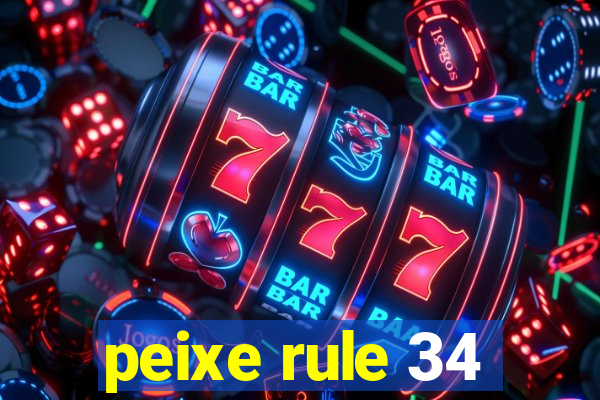 peixe rule 34